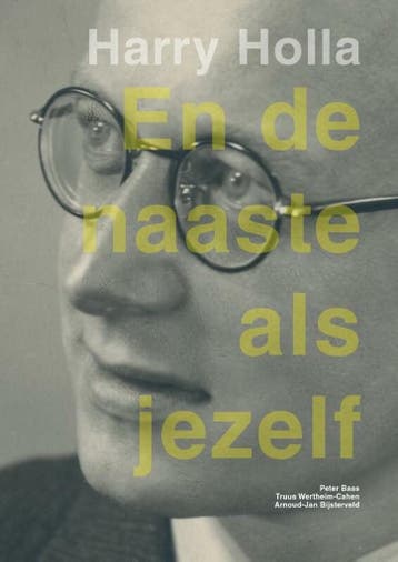 En de naaste als jezelf 9789070545499 Peter Baas, Verzenden, Zo goed als nieuw, Peter Baas