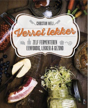 Verrot lekker - Christian Weij 9789461561787, Boeken, Kookboeken, Verzenden, Zo goed als nieuw, Christian Weij