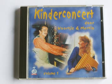 Kinderconcert door Noortje & Martin - Volume 1, Ophalen of Verzenden, Zo goed als nieuw