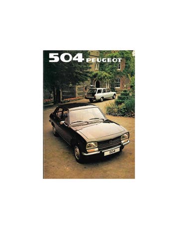 1982 PEUGEOT 504 GR SALOON + FAMILY ESTATE/GRD BROCHURE, Nieuw, Peugeot, Author