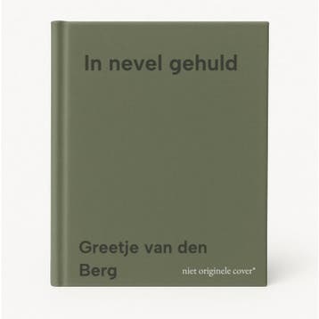 In nevel gehuld - Greetje van den Berg 9789036430388, Verzenden, Gelezen, Greetje van den Berg