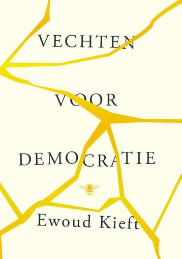 Vechten Voor Democratie | Ewoud Kieft | Nieuw, Ophalen of Verzenden, Nieuw, Ewoud Kieft