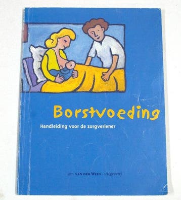 BORSTVOEDING DR 2 - M.G.L.C. Weijers-Teerling 9789058050199, Verzenden, Gelezen, M.G.L.C. Weijers-Teerling