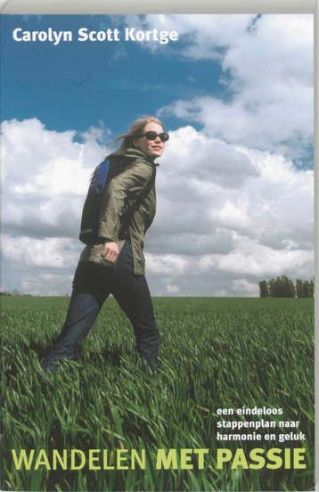 Wandelen met passie - C. Scott Kortge 9789069636887, Verzenden, Gelezen, C. Scott Kortge