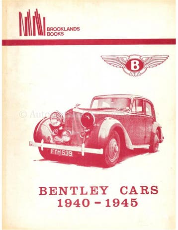 BENTLEY CARS 1940 - 1945 (BROOKLANDS), Nieuw, Author