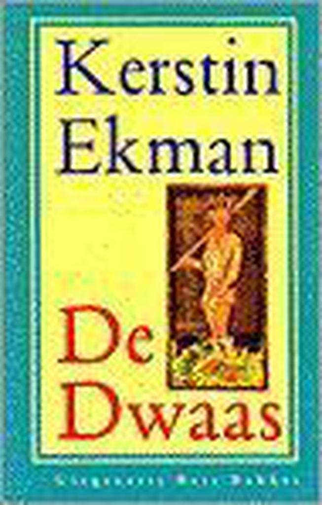 De dwaas 9789035115019 Kerstin Ekman, Boeken, Romans, Gelezen, Verzenden