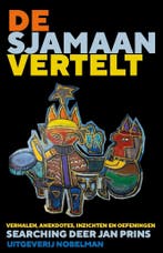 De sjamaan vertelt 9789491737763 Jan Prins, Boeken, Verzenden, Gelezen, Jan Prins