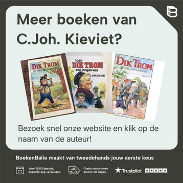 De zoon van Dik Trom 9789020620191 C.Joh. Kieviet, Boeken, Verzenden, Gelezen, C.Joh. Kieviet