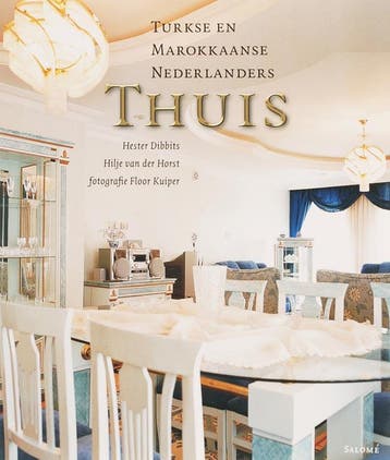 Turkse en Marokkaanse Nederlanders thuis / Meertens, Verzenden, Gelezen, H. Dibbits