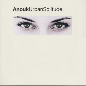 cd - Anouk - Urban Solitude, Verzenden, Zo goed als nieuw