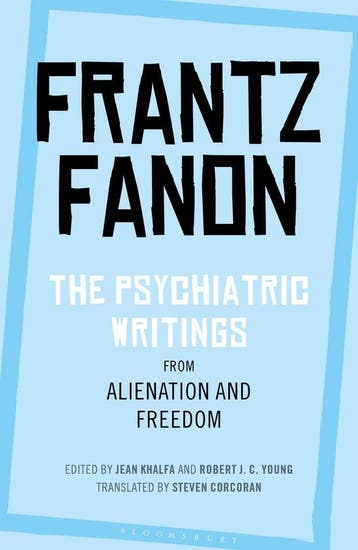 9781350125919 The Psychiatric Writings from Alienation an..., Verzenden, Nieuw, Frantz Fanon