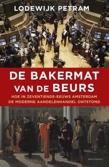 9789045024677 De bakermat van de beurs Lodewijk Petram, Verzenden, Nieuw, Lodewijk Petram