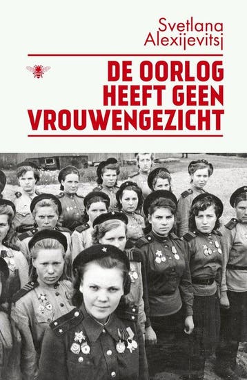9789403135335 De oorlog heeft geen vrouwengezicht, Verzenden, Nieuw, Svetlana Alexijevitsj