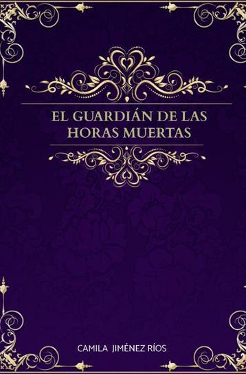 El Guardián De Las Horas Muertas | Camila Jiménez Ríos, Ophalen of Verzenden, Nieuw, Camila Jiménez Ríos