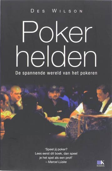 Pokerhelden - John Wilson 9789021526546, Boeken, Hobby en Vrije tijd, Verzenden, Zo goed als nieuw, John Wilson