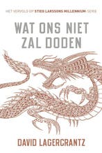 Wat ons niet zal doden 4 9789056725334 David Lagercrantz, Boeken, Verzenden, Gelezen, David Lagercrantz
