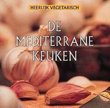 De mediterrane keuken / Heerlijk vegetarisch - C. Schinharl, Boeken, Kookboeken, Verzenden, Zo goed als nieuw, C. Schinharl