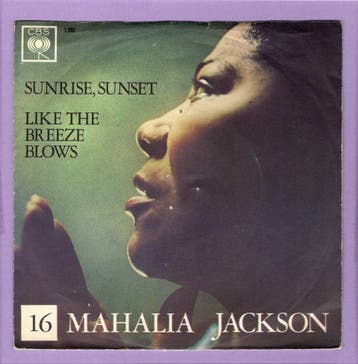 Mahalia Jackson – Sunrise, Sunset / Like The Breeze Blows (1, Cd's en Dvd's, Vinyl Singles, Ophalen of Verzenden, Nieuw in verpakking