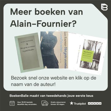 Verlangen naar het verlangen / De nieuwe engelbewaarder / 6, Verzenden, Gelezen, Alain-Fournier