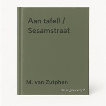 Aan tafel! / Sesamstraat - M. van Zutphen 9789086511679, Verzenden, Gelezen, M. van Zutphen