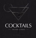 COCKTAILS: The New Classics, Verzenden, Nieuw