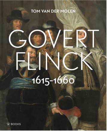 Govert Flinck (1615-1660) | Tom van der Molen | Nieuw, Ophalen of Verzenden, Nieuw, Tom van der Molen