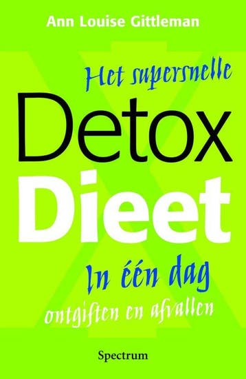 Het supersnelle detox dieet - A.L. Gittleman 9789027416551, Verzenden, Gelezen, A.L. Gittleman