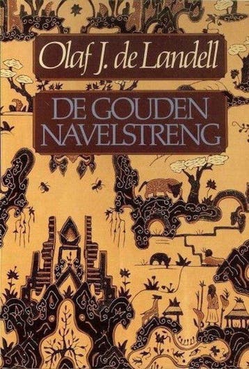 De gouden navelstreng - Olaf J. de Landell 9789032501709, Boeken, Verzenden, Gelezen, Olaf J. de Landell