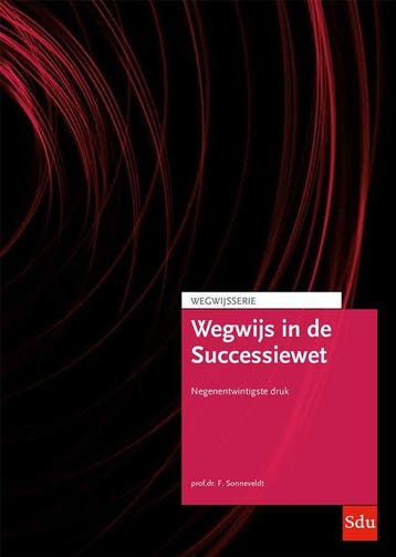 9789012409896 Wegwijsserie - Wegwijs in de Successiewet E..., Verzenden, Zo goed als nieuw, F. Sonneveldt