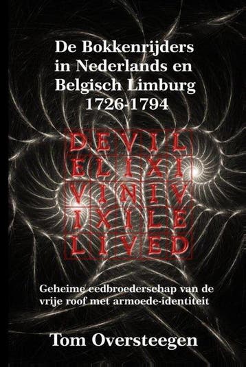 9789491439681 De Bokkenrijders in Nederlands en Belgisch ..., Verzenden, Nieuw, Tom Oversteegen