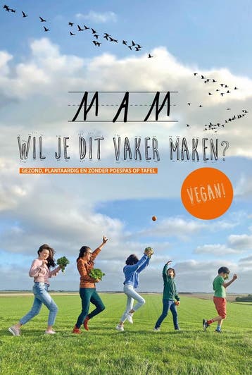 Kookboek Mam wil je dit vaker maken? VEGAN - Anne van, Verzenden, Zo goed als nieuw, Anne van Twillert