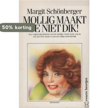 Mollig maakt je niet dik - Schonberger 9789044921243, Boeken, Verzenden, Gelezen, Schonberger