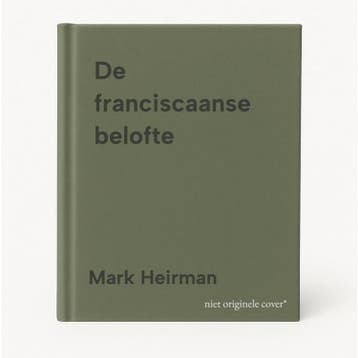 De franciscaanse belofte - Mark Heirman 9789089241382, Verzenden, Gelezen, Mark Heirman