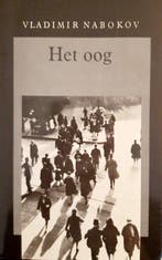 Het oog 9789062912001 Vladimir Nabokov, Boeken, Verzenden, Gelezen, Vladimir Nabokov