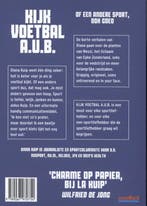 Kijk voetbal a.u.b. of een andere sport, ook goed Diana Kuip, Boeken, Verzenden, Zo goed als nieuw, Diana Kuip
