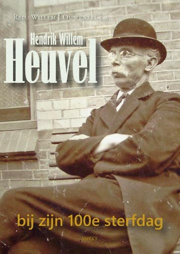 Hendrik Willem Heuvel Bij Zijn 100E Sterfdag |  | Nieuw, Ophalen of Verzenden, Nieuw