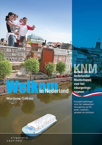 Welkom in Nederland - Marilene Gathier 9789046904886, Verzenden, Gelezen, Marilene Gathier