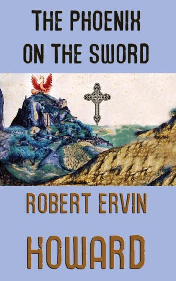 The Phoenix On The Sword | Robert Ervin Howard | Nieuw, Ophalen of Verzenden, Nieuw, Robert Ervin Howard