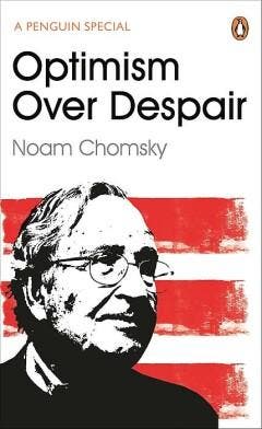 Optimism Over Despair - Noam Chomsky 9780241981979, Boeken, Verzenden, Gelezen, Noam Chomsky