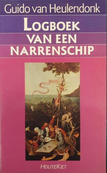Logboek van een narrenschip - Heulendonk 9789050670708, Boeken, Verzenden, Gelezen, Heulendonk