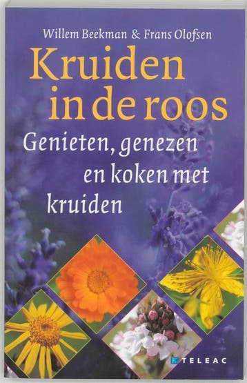 Kruiden in de roos - W. Beekman 9789021540344, Verzenden, Zo goed als nieuw, W. Beekman