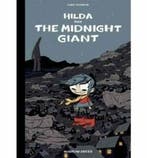 Hilda HC 2 Hilda and The Midnight Giant OBC 9781907704253, Verzenden, Gelezen, Luke Pearson