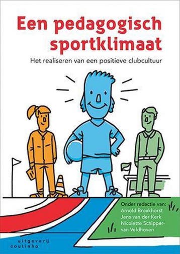9789046906446 Een pedagogisch sportklimaat | Tweedehands, Verzenden, Zo goed als nieuw, Arnold Bronkhorst