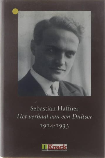 Verhaal van een Duitser - Sebastian Haffner 9789054665793, Verzenden, Gelezen, Sebastian Haffner
