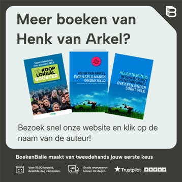 Een ander soort geld 9789062245314 Henk van Arkel, Verzenden, Zo goed als nieuw, Henk van Arkel