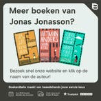 De 100-jarige man die terugkwam om de wereld te redden -, Verzenden, Gelezen, Jonas Jonasson