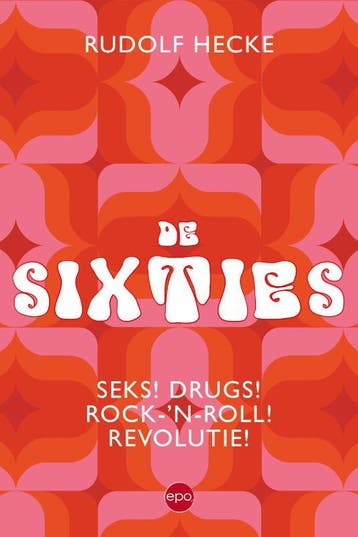 De Sixties | Rudolf Hecke | Nieuw, Ophalen of Verzenden, Nieuw, Rudolf Hecke
