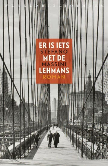 Er is iets met de Lehmans (Goed), Verzenden, Gelezen, Stefano Massini