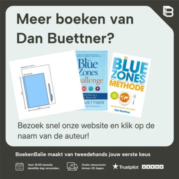 Het blue zones kookboek - Dan Buettner 9789000371556, Verzenden, Zo goed als nieuw, Dan Buettner