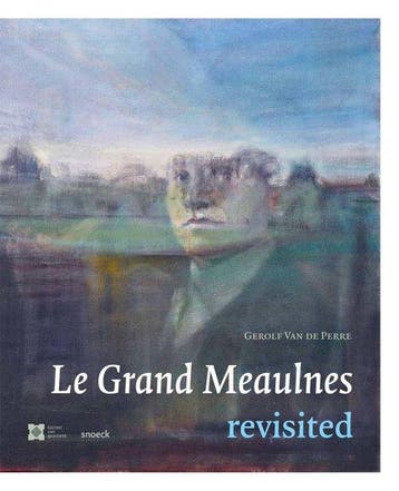 Le grand Meaulnes revisited - Gerolf Van de Perre, Verzenden, Zo goed als nieuw, Gerolf Van de Perre